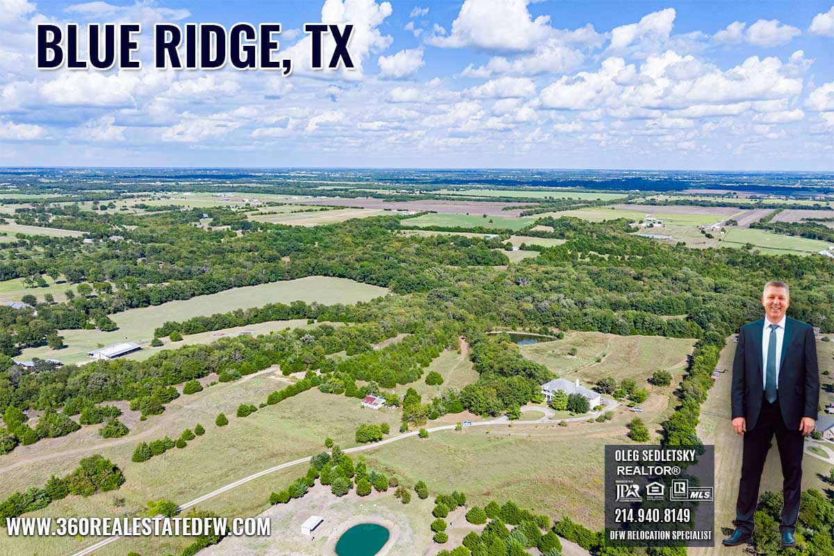 Blue Ridge, TX Relocation Guide - Realtor in Blue Ridge, TX - Oleg Sedletsky 214-940-8149