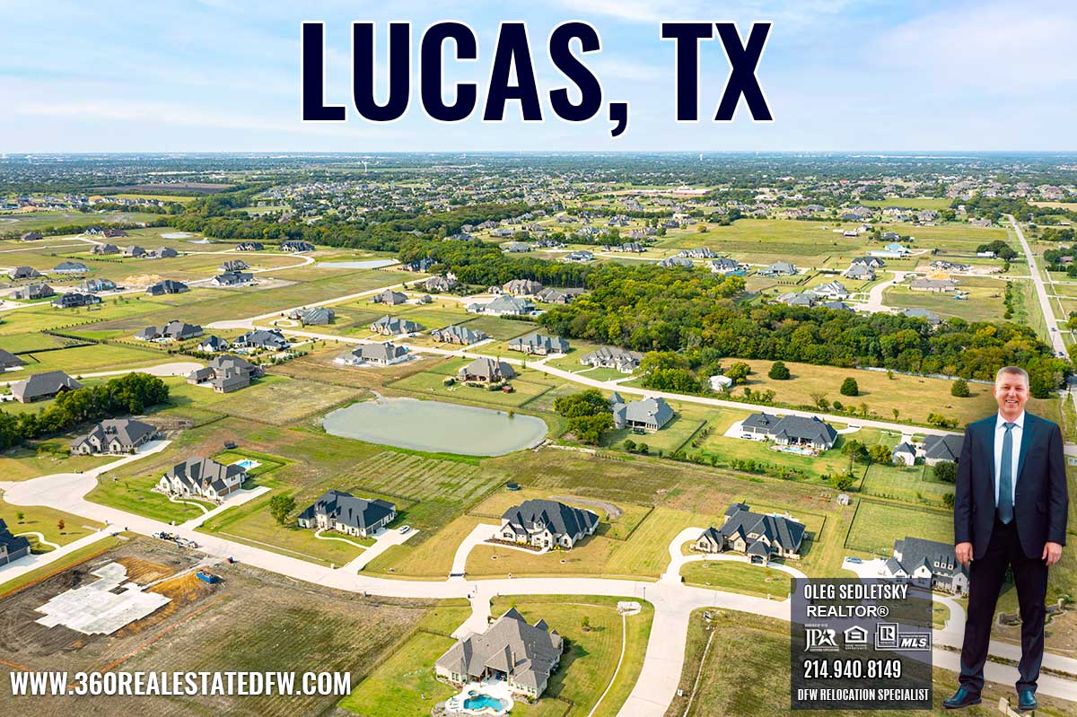 Lucas, TX Relocation Guide -Realtor in Lucas, TX - Oleg Sedletsky 214-940-8149