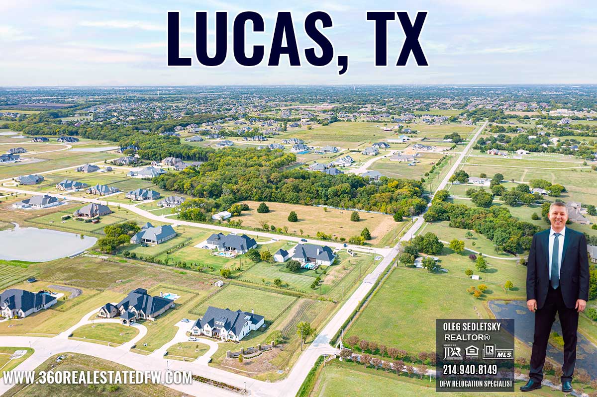 Lucas, TX Relocation Guide -Realtor in Lucas, TX - Oleg Sedletsky 214-940-8149