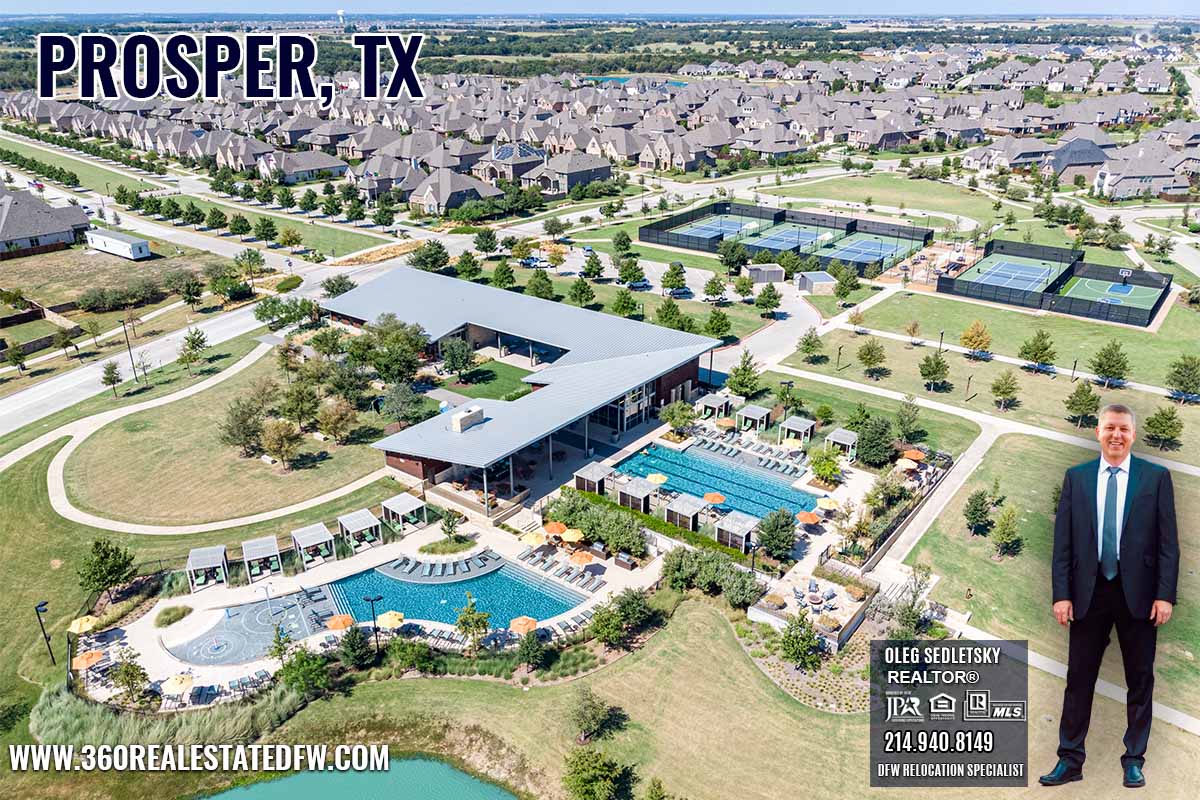 Prosper, TX Relocation Guide - Realtor in Prosper, TX - Oleg Sedletsky 214-940-8149