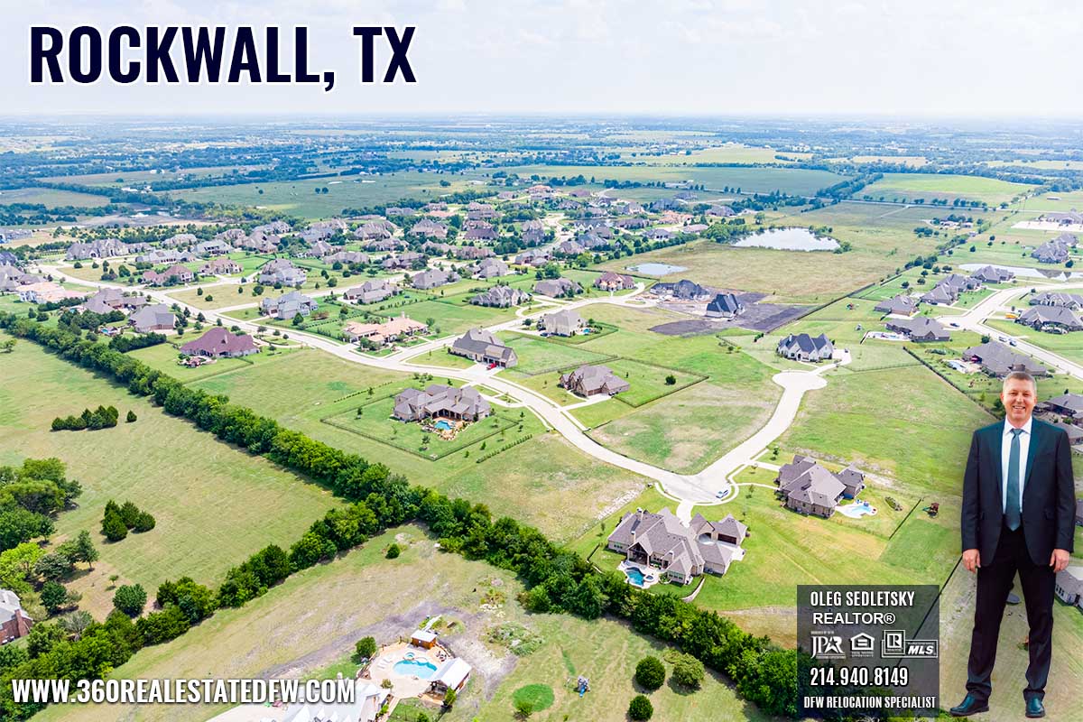 Rockwall, TX Relocation Guide -Realtor in Rockwall TX - Oleg Sedletsky 214-940-8149