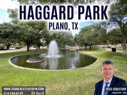 Haggard Park in Plano TX - Things to do in Plano TX - Realtor in Plano TX - Oleg Sedletsky 214-940-8149