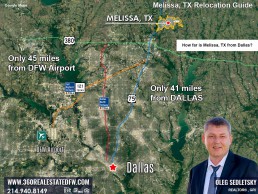 Melissa is approximately 41 miles North of Dallas and 45 miles from DFW International Airport Realtor in Melissa TX - Oleg Sedletsky 214-940-8149