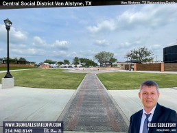 Central Social District in Van Alstyne TX Van Alstyne, Texas Relocation Guide. Realtor in Van Alstyne, TX - Oleg Sedletsky 214-940-8149