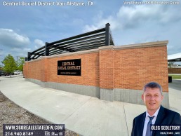 Central Social District in Van Alstyne TX Van Alstyne, Texas Relocation Guide. Realtor in Van Alstyne, TX - Oleg Sedletsky 214-940-8149