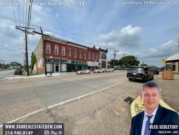 Historic downtown Van Alstyne Texas. Realtor in Van Alstyne TX - Oleg Sedletsky 214-940-8149