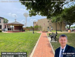 Historic downtown Van Alstyne Texas. Realtor in Van Alstyne TX - Oleg Sedletsky 214-940-8149