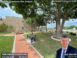 Historic downtown Van Alstyne Texas. Realtor in Van Alstyne TX - Oleg Sedletsky 214-940-8149