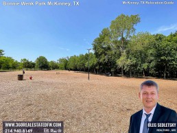 Things to do in McKinney TX. Visit Dog Park inside the Bonnie Wenk Park in McKinney TX McKinney TX Relocation Guide Realtor in McKinney, TX - Oleg Sedletsky 214-940-8149