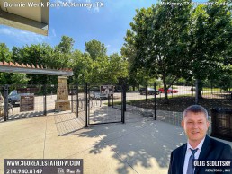 Things to do in McKinney TX. Visit Dog Park inside the Bonnie Wenk Park in McKinney TX McKinney TX Relocation Guide Realtor in McKinney, TX - Oleg Sedletsky 214-940-8149