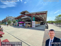 Things to Do in Frisco, Texas - Frisco Fresh Market is a haven for locally-sourced produce, artisan foods, high-quality dog treats, pastured meats, and eggs. Realtor in Frisco TX - Oleg Sedletsky 214-940-8149