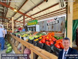 Things to Do in Frisco, Texas - Frisco Fresh Market is a haven for locally-sourced produce, artisan foods, high-quality dog treats, pastured meats, and eggs. Realtor in Frisco TX - Oleg Sedletsky 214-940-8149