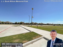 J J Book Wilson Memorial Park, the latest addition to Princeton, TX array of outdoor spaces.