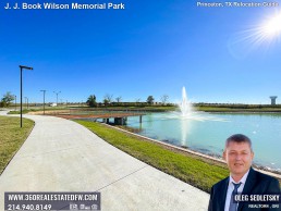 J J Book Wilson Memorial Park, the latest addition to Princeton, TX array of outdoor spaces.