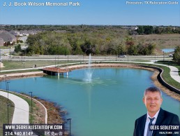 J J Book Wilson Memorial Park, the latest addition to Princeton, TX array of outdoor spaces.