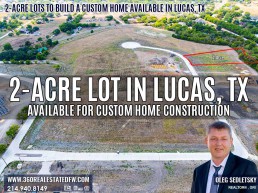 2-Acre Lots available to build a Custom Home in Lucas, TX. Realtor in Lucas, TX - Oleg Sedletsky Realtor