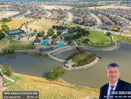 Master-Planned Communities in Dallas-Fort Worth: Discover Why They're So Popular! Explore the Vibrant Master-Planned Community in Celina, TX