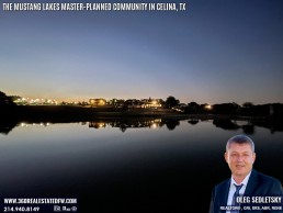 Master-Planned Communities in Dallas-Fort Worth: Discover Why They're So Popular! Explore the Vibrant Master-Planned Community in Celina, TX