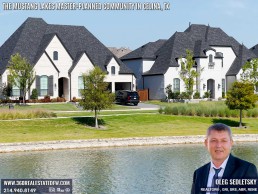 Master-Planned Communities in Dallas-Fort Worth: Discover Why They're So Popular! Explore the Vibrant Master-Planned Community in Celina, TX