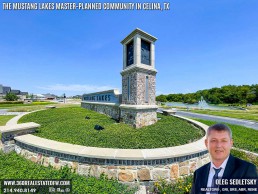 Master-Planned Communities in Dallas-Fort Worth: Discover Why They're So Popular! Explore the Vibrant Master-Planned Community in Celina, TX