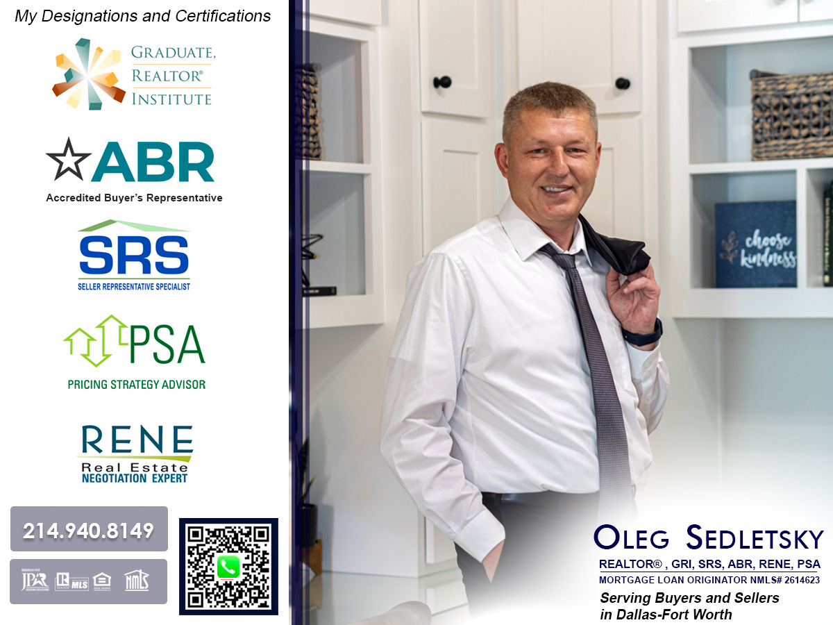 Oleg Sedletsky, a distinguished Realtor in Dallas-Fort Worth, holds numerous real estate designations and certifications (including ABR), showcasing his commitment to excellence and expertise in the field.
