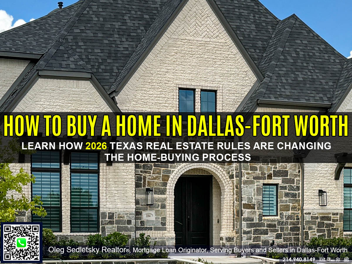 Guide to Buying a Home in Dallas-Fort Worth – How 2026 Texas Real Estate Laws Are Impacting the Homebuying Process