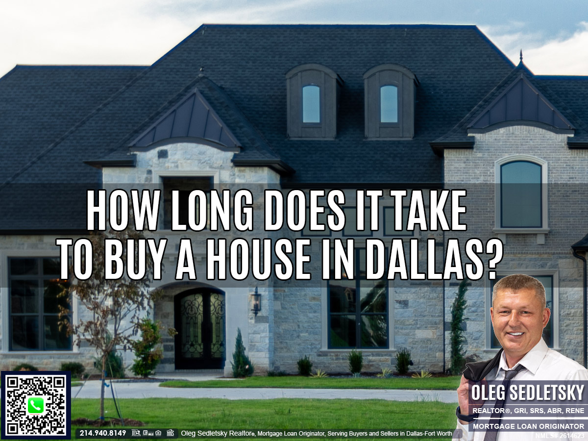 How Long Does It Take To Buy A House in Dallas?
