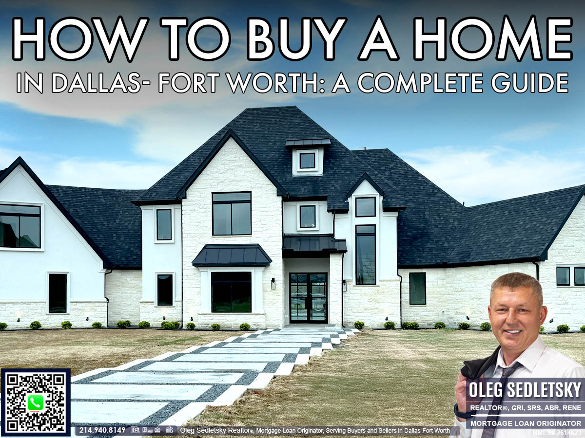 How to Buy a Home in Dallas-Fort Worth: A Complete Guide