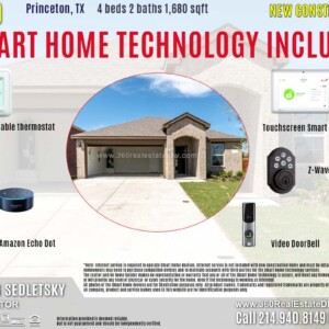New Construction Home in Princeton, TX. April 2019. Contact Oleg Sedletsky REALTOR - 214.940.8149 - www.360RealEstateDFW.com - JP & Associates Realtors $220,990 1story, 4 Beds, 2 Baths, 2 Car Garage, 1680 sqft Note! Information provided is deemed reliable, but is not guaranteed and should be independently verified. Price and Home Availability is subject to change without notice. Square footages are approximate. Read Smart Home Disclaimer